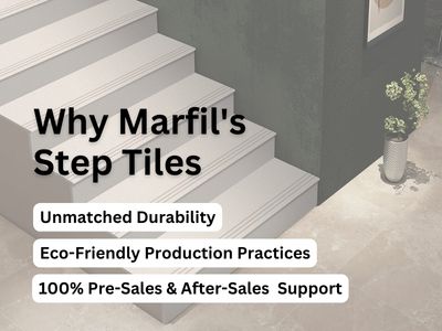 Benefits of Choosing Marfil's Full Body Step Tiles